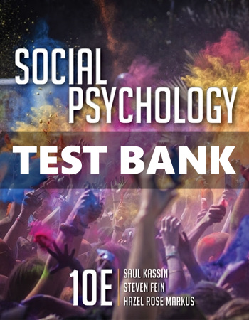 Test Bank For Social Psychology 10th Edition Kassin Test Bank - Bundle ...